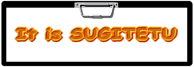 It is SUGITETU